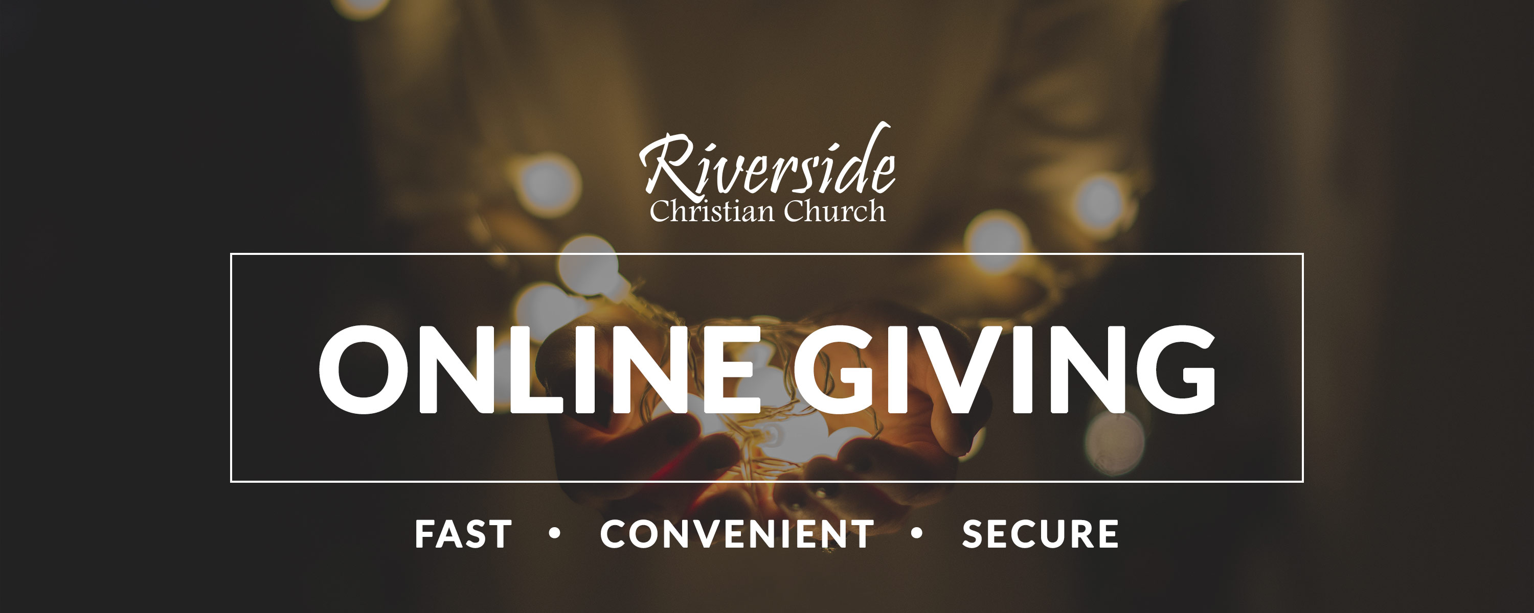 Donate securely to Riverside Christian Church
